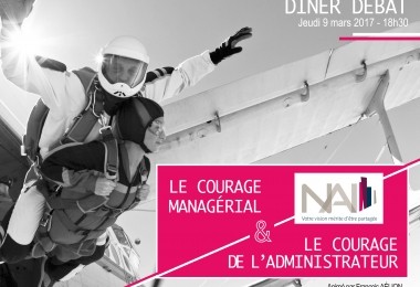 Réservez votre place au prochain dîner débat : Le courage managérial et le courage de l'administrateur